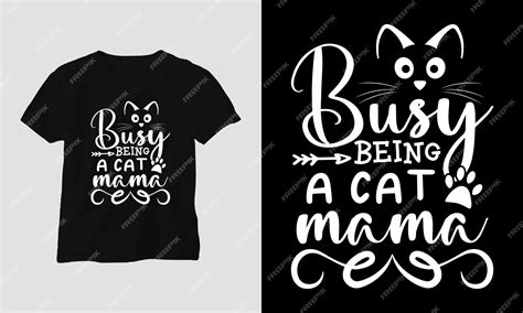 Premium Vector | - cat quotes t-shirt and apparel design