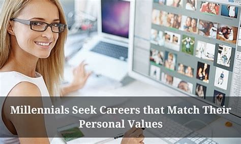 Millennials Seek Careers That Match Their Personal Values