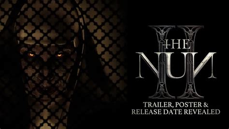 The Nun 2 Release Date, Cast, Plot, Trailer and More