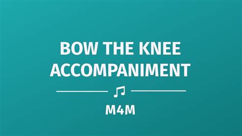 BOW THE KNEE ACCOMPANIMENT | INSTRUMENTAL | MINUS ONE - YouTube