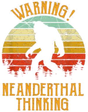 Vintage Retro Neanderthal Thinking for Proud Neanderthals Shirt