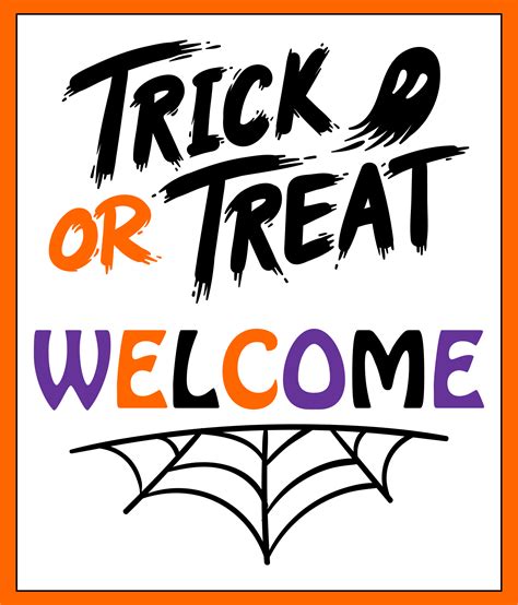 8 Best Images of Welcome Trick Or Treat Sign Halloween Printable - Trick or Treaters Welcome ...