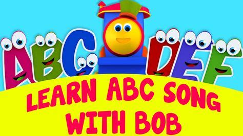 Bob, The Train - Learn #ABCSong With Bob... #kidssong #songforkids #educationalvideo | Learning ...