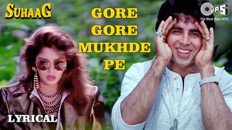 Gore Gore Mukhde Pe Kala Kala Chasma Lyrics – Suhaag Movie