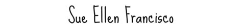 Sue Ellen Francisco Font Download - Fonts4Free