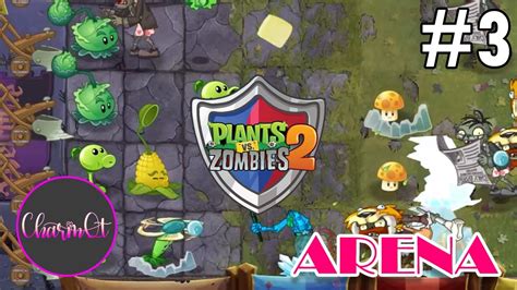 #PvZ 2 BATTLEZ ♥ Plants vs Zombies 2 ♥ Arena Gameplay #3 🌻🧟 - YouTube