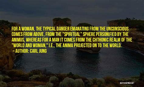 Top 13 Carl Jung Anima Animus Quotes & Sayings