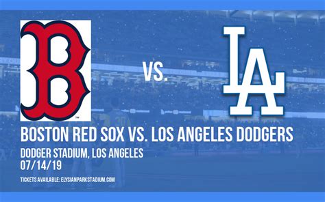 Boston Red Sox vs. Los Angeles Dodgers Tickets | 14th July | Dodger Stadium