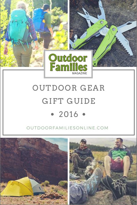 2016 Outdoor Gear Gift Guide - Outdoor Families Magazine