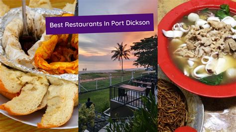 11 Best Restaurants In Port Dickson To Check Out | The Kind Helper