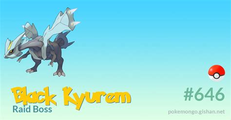 Black Kyurem Raid Boss - Pokemon Go