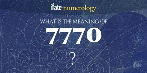 Number The Meaning of the Number 7770