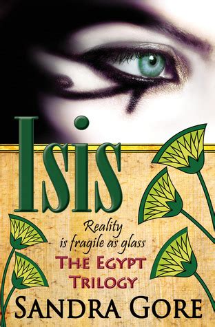 Isis (Egypt Trilogy, #1) by Sandra Gore