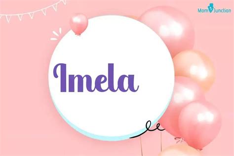 Explore Imela: Meaning, Origin & Popularity