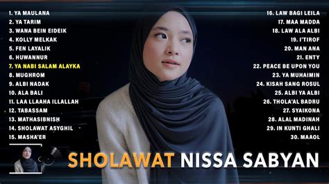 SHOLAWAT NABI ENAK DIDENGAR ~ NISSA SABYAN FULL ALBUM 2021 ~ LAGU ...