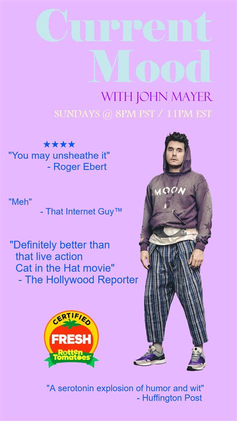 Made a thing for Current Mood : r/JohnMayer