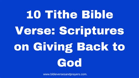 10 Tithe Bible Verse: Scriptures on Giving Back to God