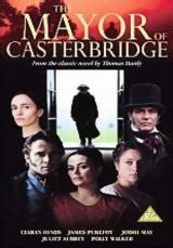 The Mayor of Casterbridge (TV) (2003) - FilmAffinity