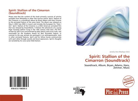 Spirit: Stallion of the Cimarron (Soundtrack), 978-613-7-98595-3, 6137985954 ,9786137985953