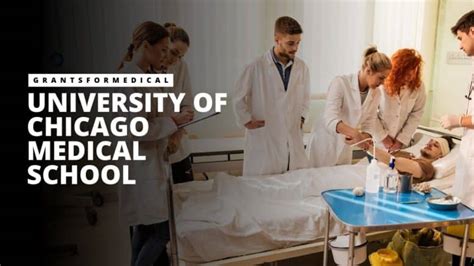 University of Chicago Medical School - Grants for Medical