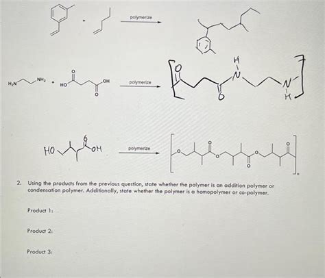 Solved polymerize polymerize polymerize 2. Using | Chegg.com