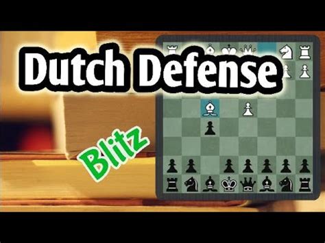 Dutch Defense - chess - blitz - YouTube