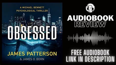 Obsessed Audiobook Review | James Patterson Audiobook Review - YouTube