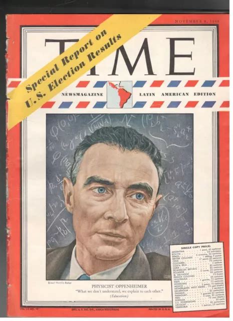 PHYSICIST J. JULIUS Robert Oppenheimer TIME magazine November 8, 1948 ...