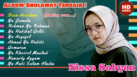 NISSA SABYAN - ALBUM SHOLAWAT TERBAIK & SYAHDU ( HD AUDIO) - jepanx.id