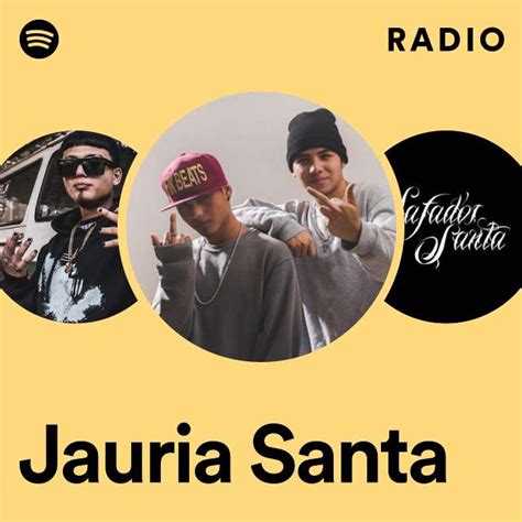 Jauria Santa Radio - playlist by Spotify | Spotify