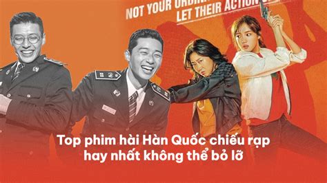 Top 17 Bộ phim hài Hàn Quốc chiếu rạp hay nhất mọi thời đại - Kiến Thức Cho Người lao Động Việt Nam