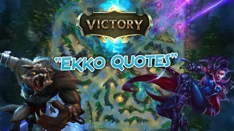 Ekko Quotes - Funny Moments #8 - LeaverBusted - YouTube