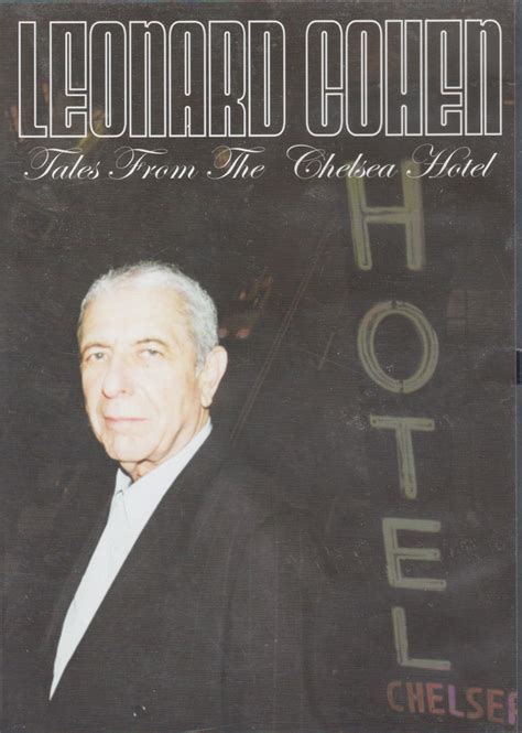 Leonard Cohen - Tales From The Chelsea Hotel (DVD) | Discogs