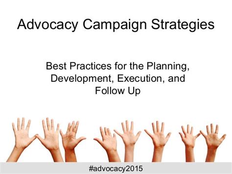 Advocacy campaign strategies & best practices