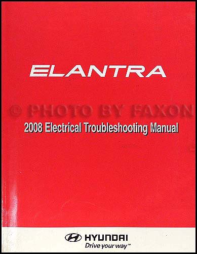 2008 Hyundai Elantra Electrical Troubleshooting Manual Original