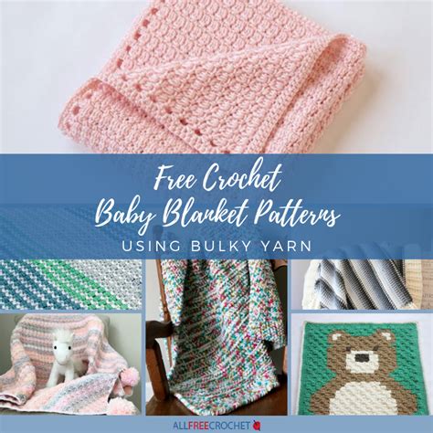 18 Free Crochet Baby Blanket Patterns (Using Bulky Yarn) | AllFreeCrochet.com