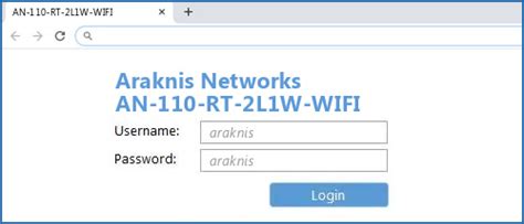 Araknis Networks AN-110-RT-2L1W-WIFI - Default login IP, default username & password