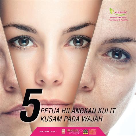 5 PETUA HILANGKAN KULIT KUSAM PADA WAJAH – Nurraysa