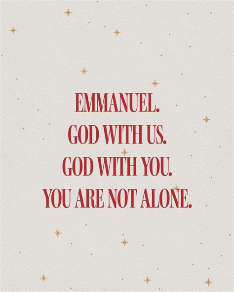 Emmanuel. God with us. God with you. You are not alone. - Sunday Social