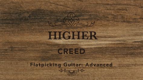 Creed - Higher : r/AcousticGuitar