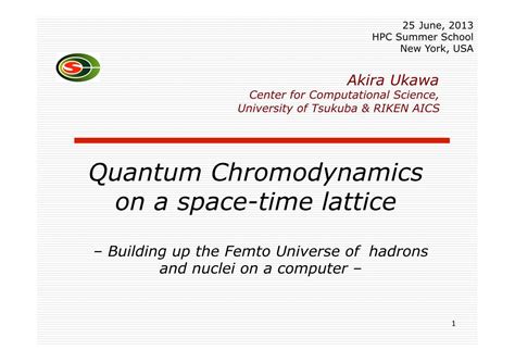 nanoHUB.org - Resources: Quantum Chromodynamics on a space-time lattice – building up the femto ...