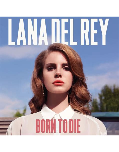 Lana Del Rey - Born To Die (Deluxe Edition) [Vinyl] - Pop Music