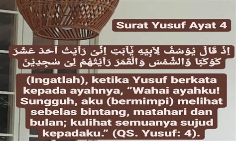 Surat Yusuf Ayat 4: Latin, Arti, Cara Mengamalkan dan Keutamaannya ...