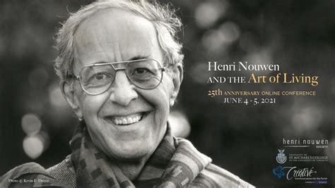 Henri Nouwen and the Art of Living - Catholic Digest