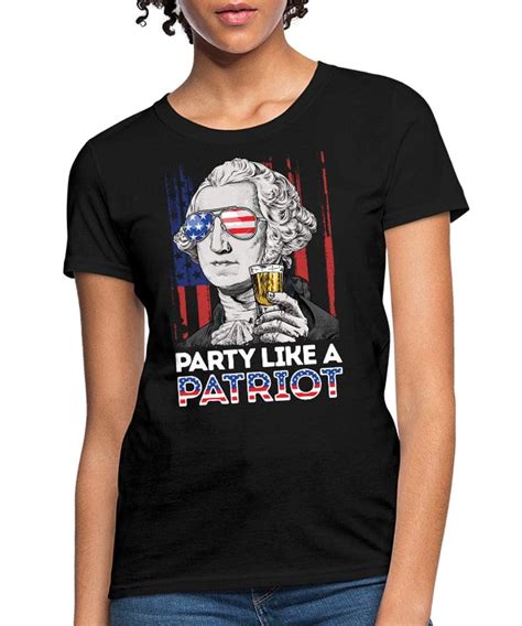 Party Like A Patriot 4th Of July S T Shirt | Kitilan