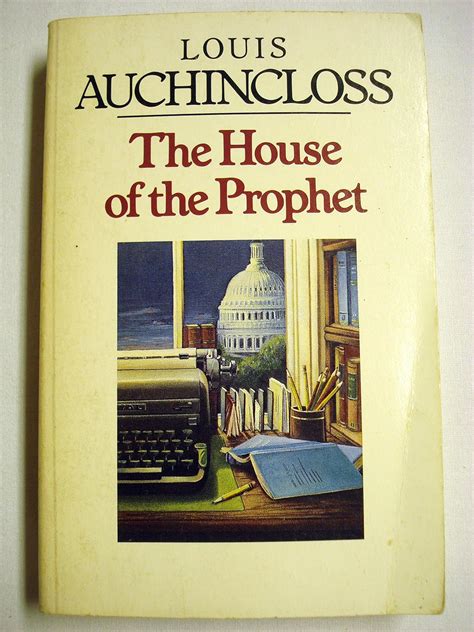 House of the Prophet: Auchincloss, Louis: 9780395305201: Amazon.com: Books