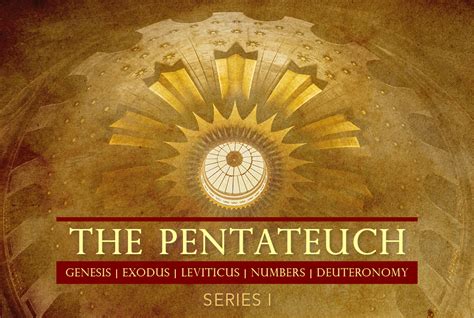 The Pentateuch Series I | Grace Bible Church