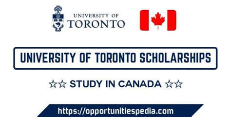 University of Toronto Admission Scholarships 2023 (Study in Canada ...