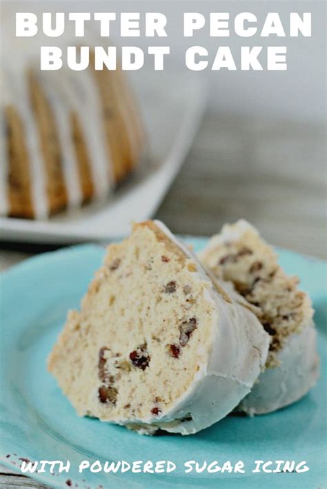 two pieces of cake on a plate with the words butter pecan bundt cake