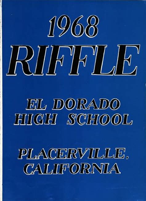 Explore 1968 El Dorado High School Yearbook, Placerville CA - Classmates